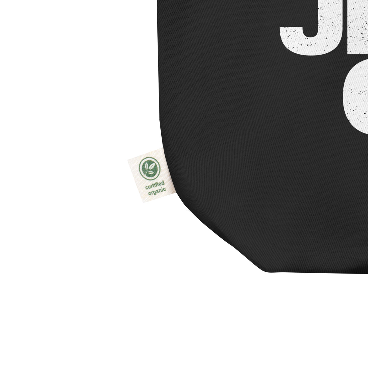 Eco Cotton Tote Bag: Only Jesus Can